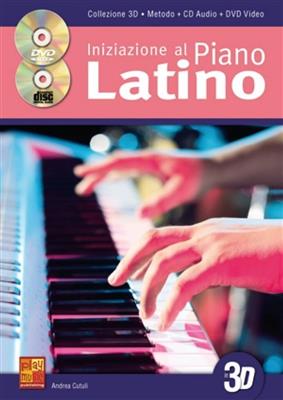 Andrea Cutuli: Iniziazione Al Piano Latino - Collezione 3D: Klavier Solo