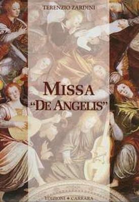 Terenzio Zardini: Messa De Angelis: Gemischter Chor mit Klavier/Orgel