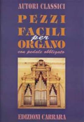 Pezzi facili per organo: Orgel