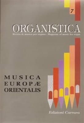 Musica Europae Orientalis: Orgel