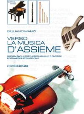 Giuliano Manzi: Verso la Musica d'Assieme: Gitarre Trio / Quartett