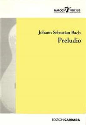 Johann Sebastian Bach: Preludio: Gitarre Solo