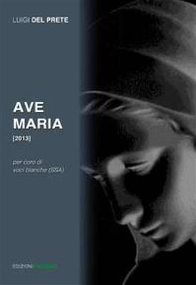 Luigi Del Prete: Ave Maria: Kinderchor mit Klavier/Orgel