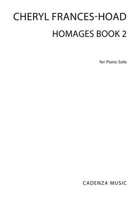 Cheryl Frances-Hoad: Homages Book 2: Klavier Solo