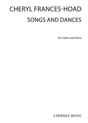 Cheryl Frances-Hoad: Songs And Dances: Cello mit Begleitung