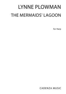 Lynne Plowman: The Mermaids' Lagoon: Harfe Solo