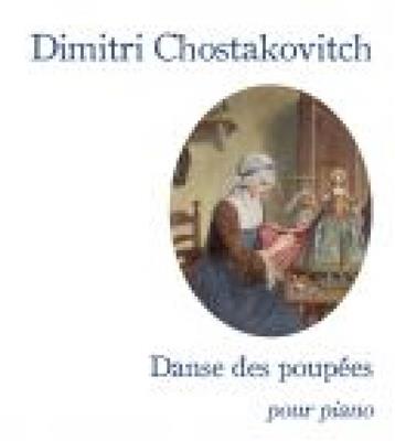 Dimitri Shostakovich: Danse des poupées: Klavier Solo