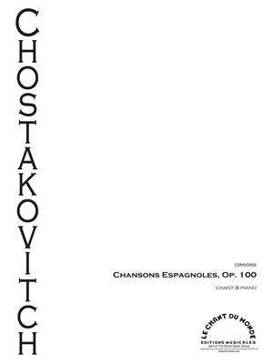 Dimitri Shostakovich: Chansons Espagnoles Op.100: Gesang mit Klavier