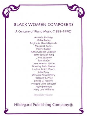 Black Women Composers: (Arr. Helen Walker-Hill): Klavier Solo