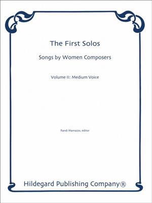 First Solos: Songs by Women Comp. Vol.2, Med Voice: (Arr. Randi Marrazzo): Gesang mit Klavier