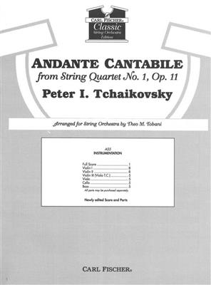 Pyotr Ilyich Tchaikovsky: Andante Cantabile From String Quartet No. 1: (Arr. Theodore Moses-Tobani): Streichorchester