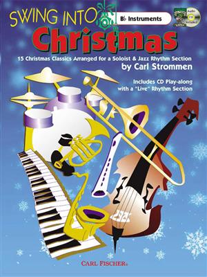 James Pierpont: Swing Into Christmas: (Arr. Carl Strommen): Klarinette mit Begleitung