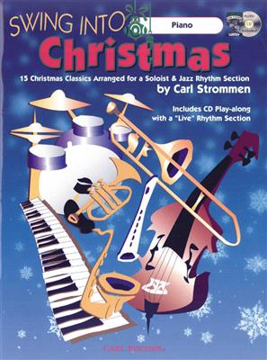 James Pierpont: Swing Into Christmas: (Arr. Carl Strommen): Klavier Solo