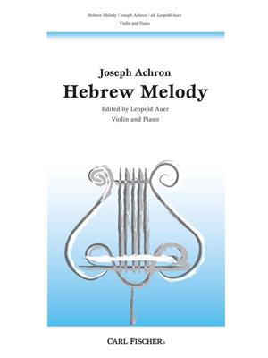 Hebrew Melody: (Arr. Leopold Auer): Violine mit Begleitung