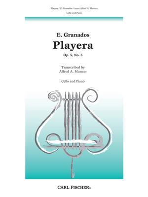 Enrique Granados: Playera: Cello mit Begleitung