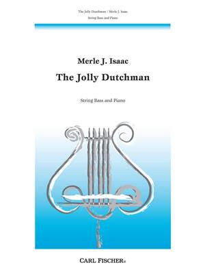 The Jolly Dutchman: (Arr. Merle Isaac): Kontrabass mit Begleitung