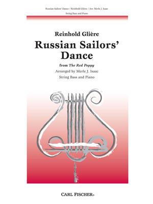 Reinhold Glière: Russian Sailors' Dance: (Arr. Merle Isaac): Kontrabass mit Begleitung