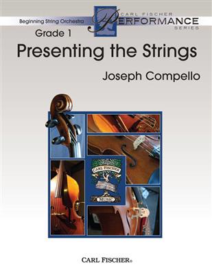 Joseph Compello: Presenting The Strings: Streichorchester