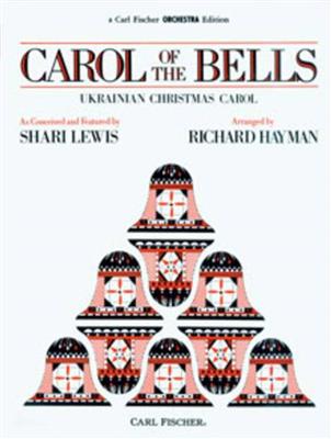 Peter J. Wilhousky: Carol Of The Bells: (Arr. Richard Hayman): Orchester