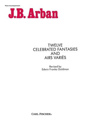 Jean-Baptiste Arban: Celebrated Fantasies(12) & Air: Klavier Solo