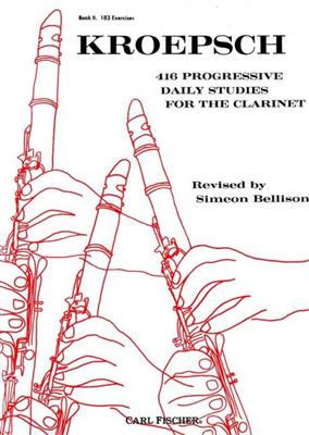 Fritz Kroepsch: 416 Progressive Daily Studies: Klarinette Solo