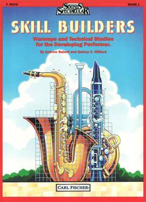 Andrew Balent: Skill Builders - Book 1: Horn Solo