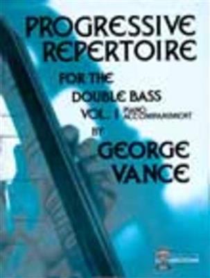 Robert Schumann: Progressive Repertoire for Double Bass - Vol. 1: (Arr. George Vance): Kontrabass mit Begleitung