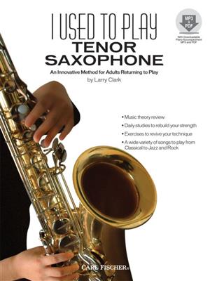 I Used to Play Tenor Saxophone
