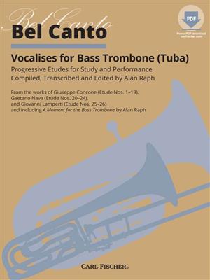 Bel Canto Vocalises for Bass Trombone (Tuba)