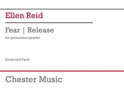 Ellen Reid: Fear - Release: Percussion Ensemble