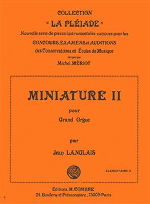 Jean Langlais: Miniature II: Orgel