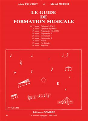 Alain Truchot: Guide de formation musicale Vol.1 - débutant 1: Sonstiges in Gesang