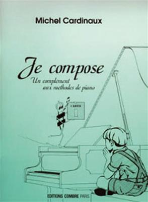 Je compose Vol.1