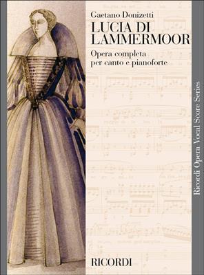 Gaetano Donizetti: Lucia di Lammermoor: Opern Klavierauszug