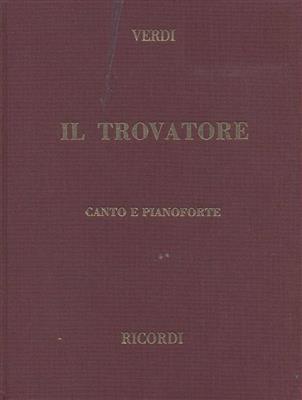 Giuseppe Verdi: Il trovatore: Opern Klavierauszug