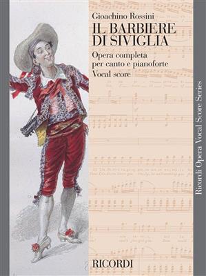 Gioachino Rossini: Il Barbiere Di Siviglia: Opern Klavierauszug