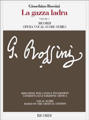 Gioachino Rossini: La gazza ladra: Opern Klavierauszug