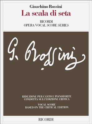 Gioachino Rossini: La scala di seta: Opern Klavierauszug