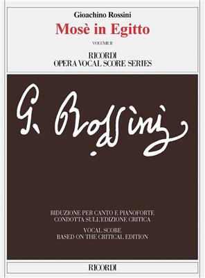 Gioachino Rossini: Mosè In Egitto (Volume 1 + 2): Opern Klavierauszug