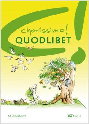 Chorissimo! Quodlibet. 30 Quodlibets: Kinderchor mit Klavier/Orgel