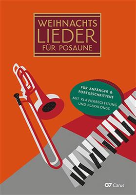 Christmas Carols for trombone: Posaune mit Begleitung