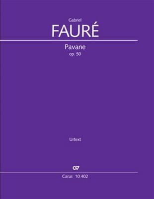 Gabriel Fauré: Pavane Op.50: Gemischter Chor mit Ensemble