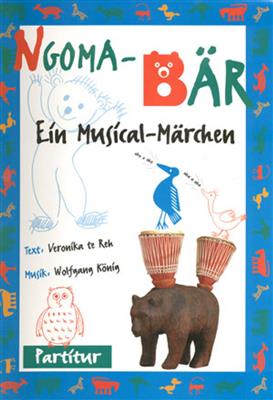 Wolfgang König: Ngoma-Bär: Kinderchor mit Orchester