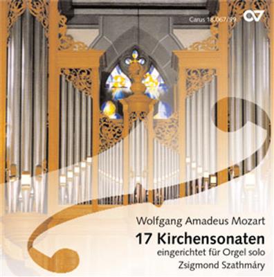Mozart: 17 Kirchensonaten für Orgel solo