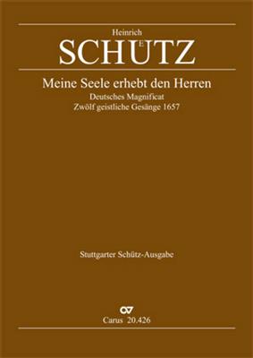 Heinrich Schütz: Schütz: Magnificat- Ehre sei dem Vater: Gemischter Chor mit Ensemble