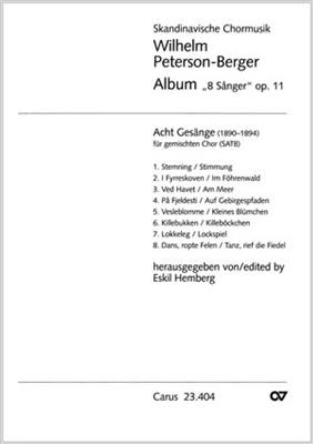 Wilhelm Peterson-Berger: Peterson-Berger: 8 Sånger: Gemischter Chor mit Begleitung