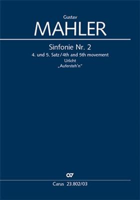 Gustav Mahler: Symphony No. 2: (Arr. Nicholas Kok): Gemischter Chor mit Klavier/Orgel