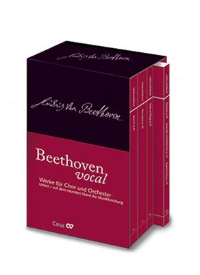 Ludwig van Beethoven: Works For Choir and Orchestra: Gemischter Chor mit Ensemble