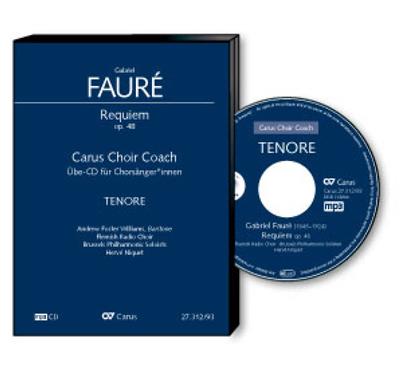 Fauré: Requiem Op. 48. Carus Choir Coach