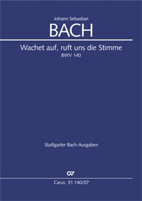 Johann Sebastian Bach: Wachet auf, ruft uns die Stimme BWV 140: (Arr. Paul Horn): Gemischter Chor mit Klavier/Orgel